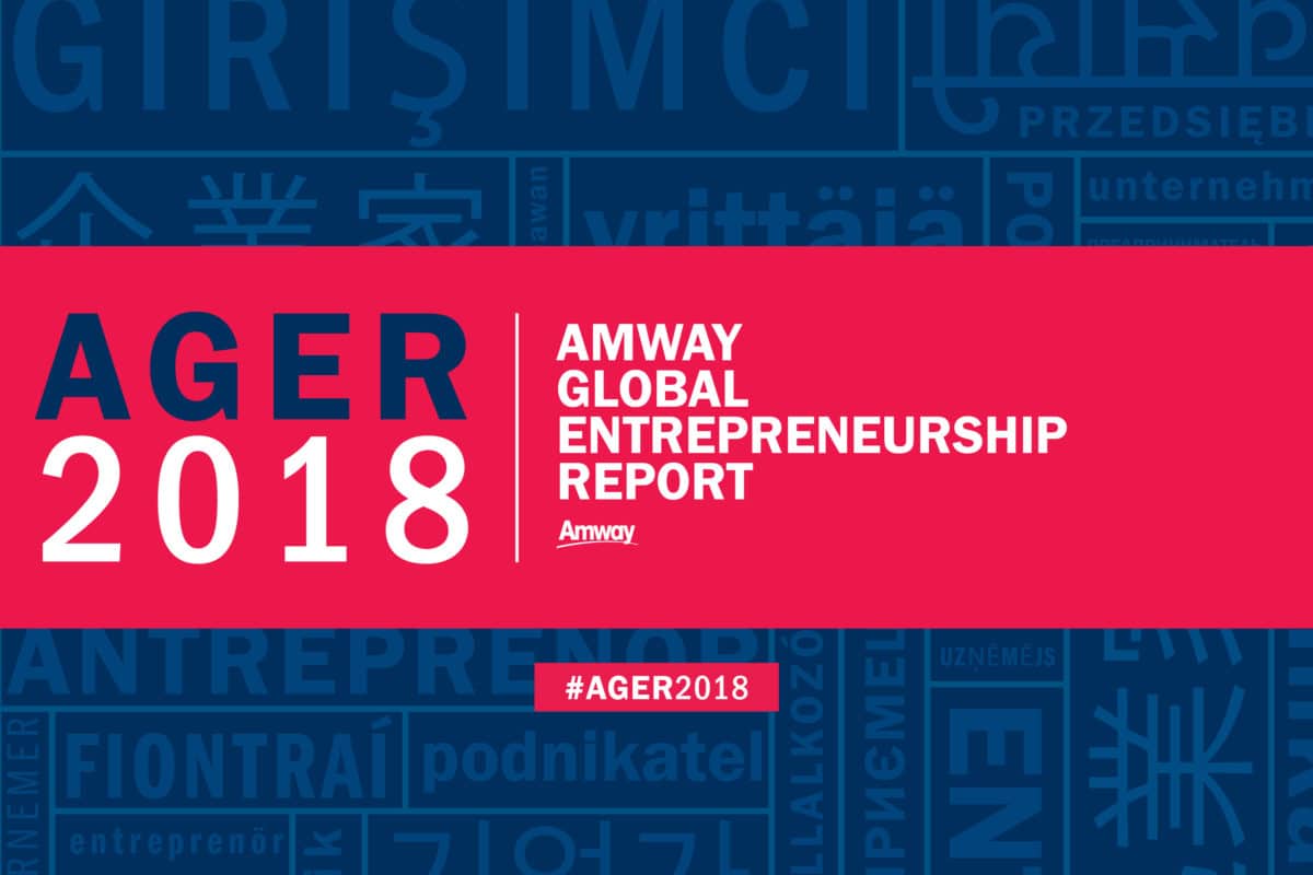 Amway Global Entrepreneurship Report 2018 examines intrinsic and extrinsic aspects of entrepreneurship