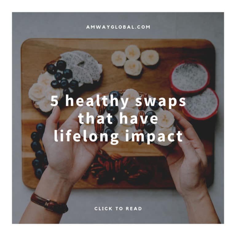 5 healthy swaps that have lifelong impact
