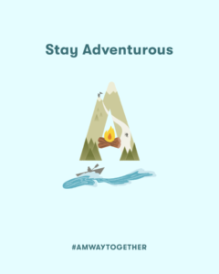 Stay Adventurous