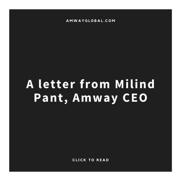 A letter from Milind Pant, Amway CEO