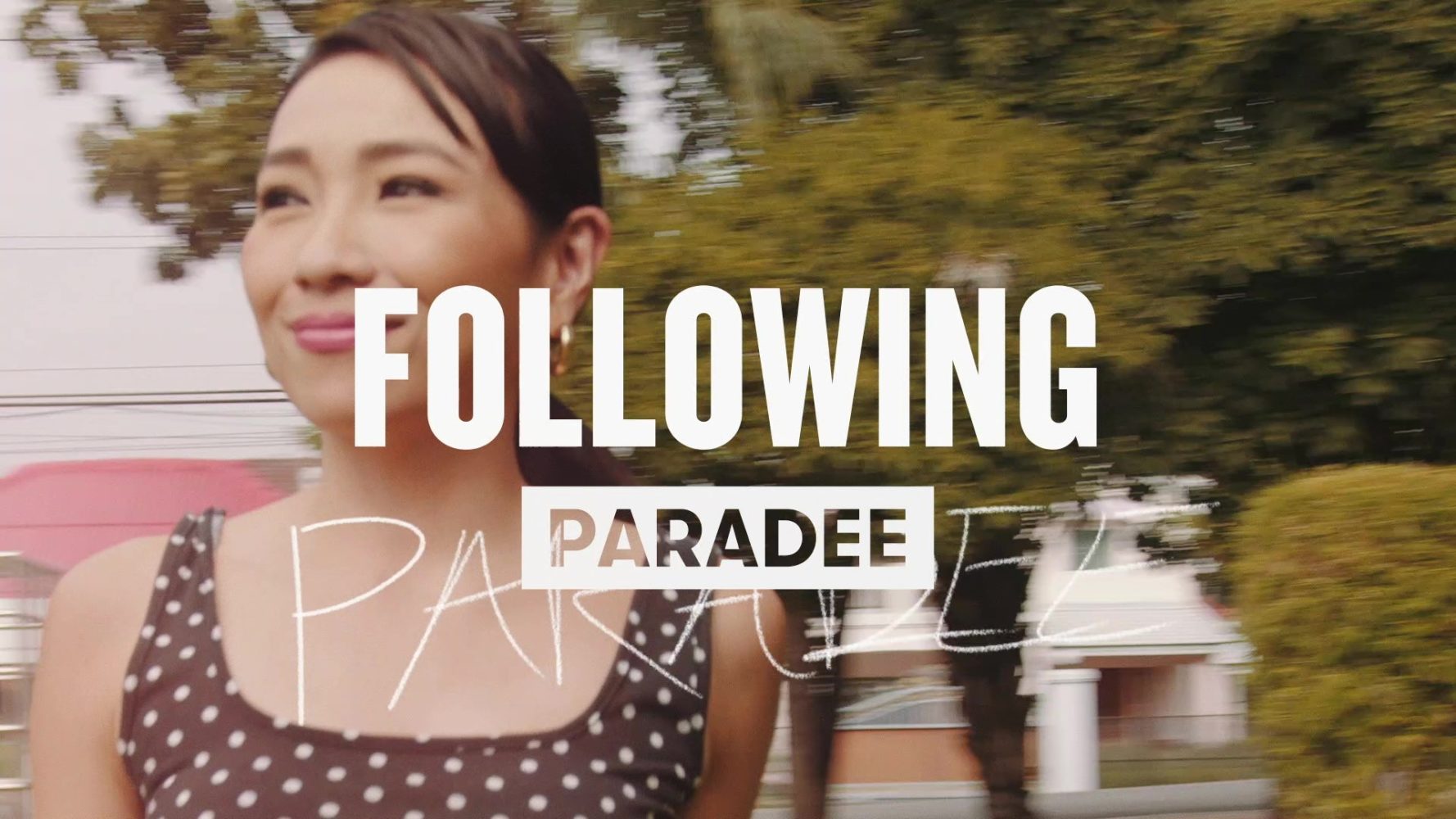 Following Paradee