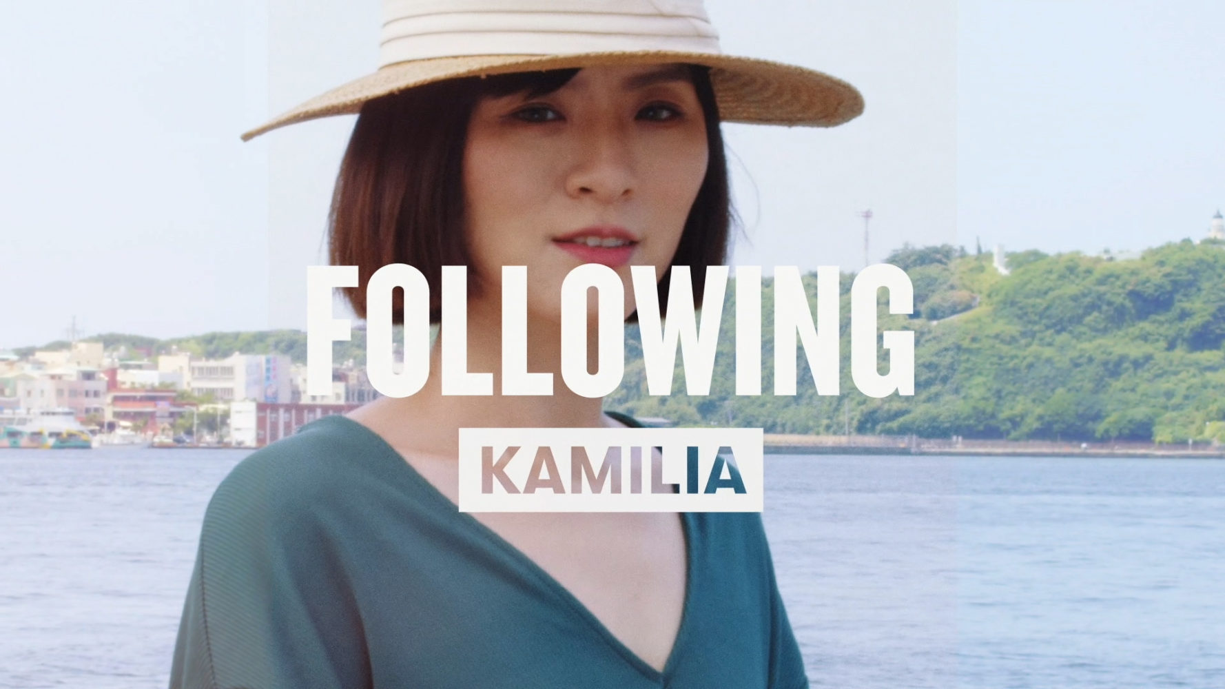 Following Kamilia