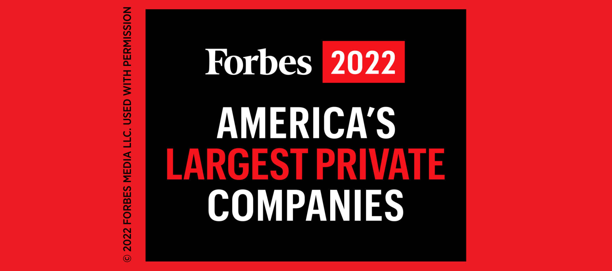 Forbes 2022 America's Largest Private Companies