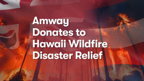 Amway Donates to Hawaii Wildfire Disaster Relief